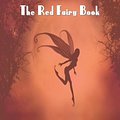 Cover Art for 9781612790923, The Red Fairy Book by Andrew Lang