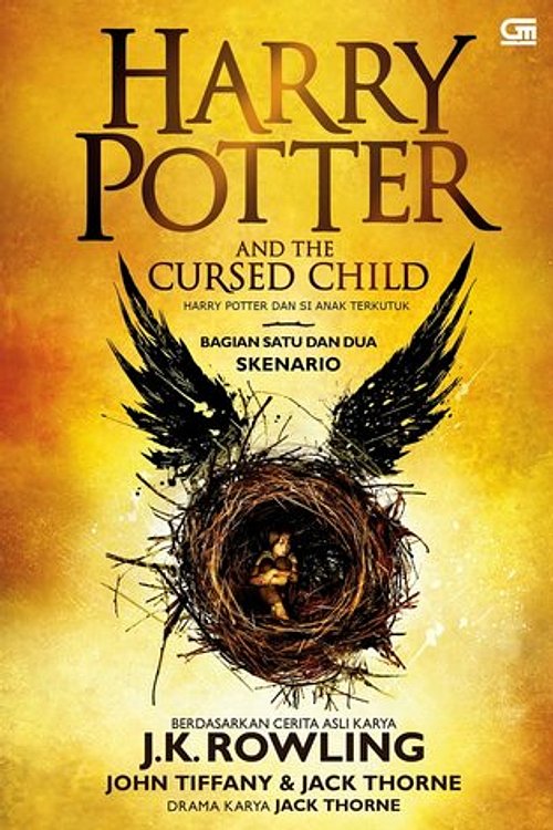 Cover Art for 9786020386201, Harry Potter and the Cursed Child - Harry Potter dan Si Anak Terkutuk Bagian Satu dan Dua by Rosi L. Simamora