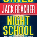 Cover Art for B019B6WTRU, Night School by Lee Child