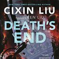 Cover Art for 9780765386632, Death's End (Remembrance of Earth's Past) by Cixin Liu