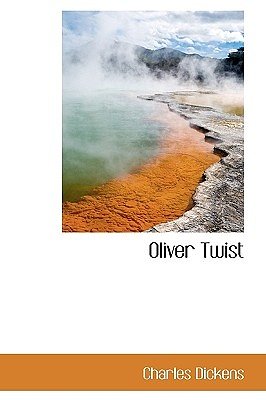 Cover Art for 9781116629026, Oliver Twist by Charles Dickens