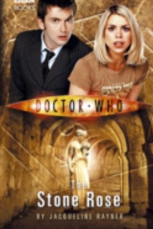 Cover Art for 9781409047230, Doctor Who: The Stone Rose by Jacqueline Rayner