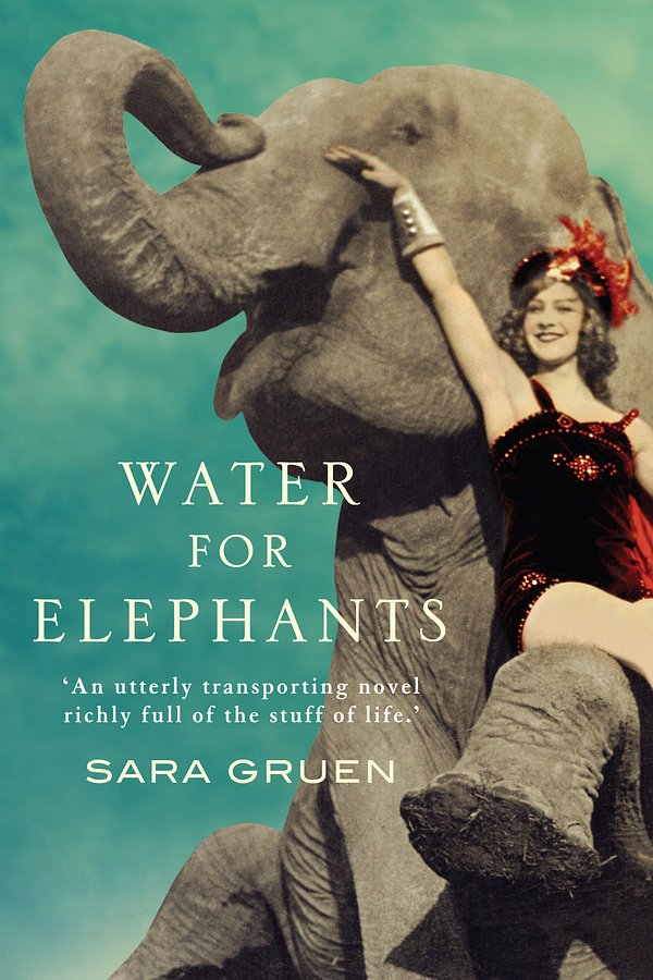 Cover Art for 9781741752953, Water for Elephants by Sara Gruen