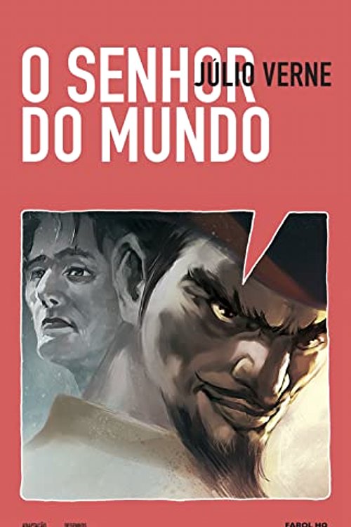 Cover Art for 9788562525179, O Senhor do Mundo - Volume 1. Coleção Farol HQ (Em Portuguese do Brasil) by Julio Verne