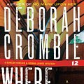 Cover Art for 9780061802393, Where Memories Lie by Deborah Crombie