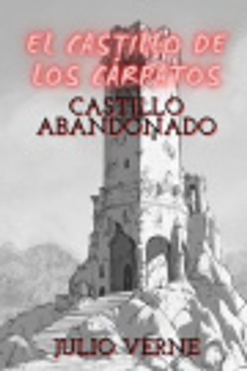 Cover Art for 9798564024334, El castillo de los cárpatos by Julio Verne