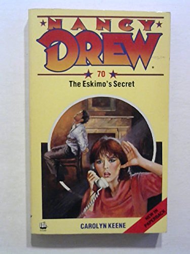 Cover Art for 9780006921905, Eskimo's Secret (Nancy Drew mystery stories) by Carolyn Keene