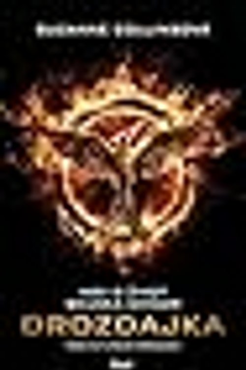 Cover Art for 9788055141671, Hry o život - Skúška ohňom - Drozdajka by Suzanne Collins