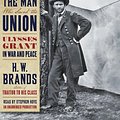 Cover Art for 9780307701664, The Man Who Saved the Union by H. W. Brands