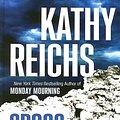 Cover Art for 9781597220088, Cross Bones by Kathy Reichs