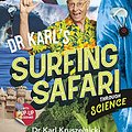 Cover Art for B087Z3H2PH, Dr Karl's Surfing Safari through Science by Dr. Karl Kruszelnicki