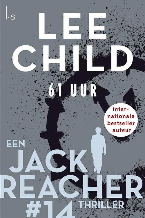 Cover Art for 9789024578474, 61 Uur by Lee Child