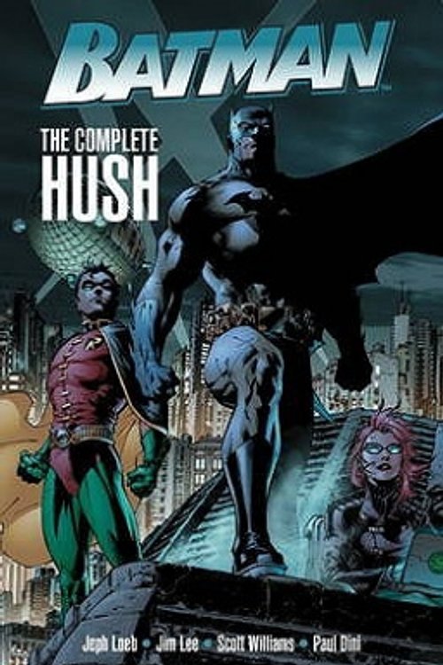 Cover Art for 9781848563407, Batman: Hush by Jeph Loeb, Jim Lee, Scott Williams, Paul Dini