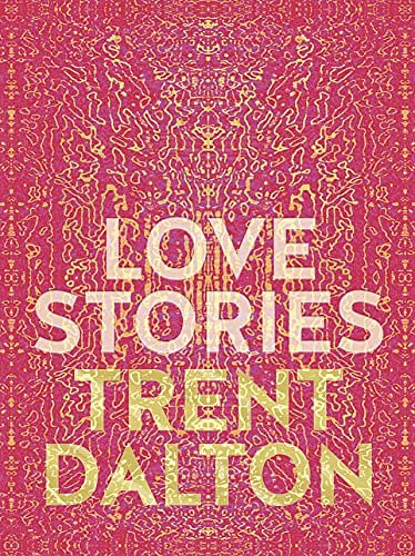 Cover Art for B0984PNXWM, Love Stories by Dalton