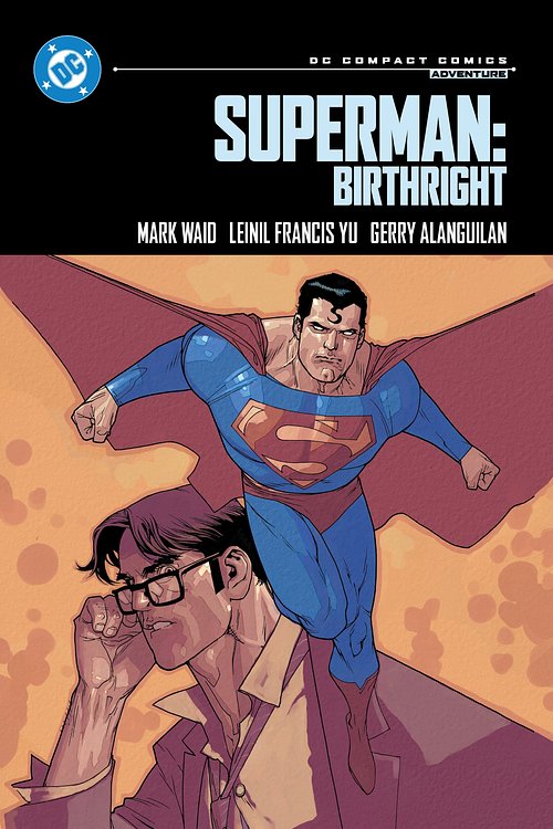 Cover Art for 9781799501916, Superman: Birthright: DC Compact Comics Edition by Mark Waid