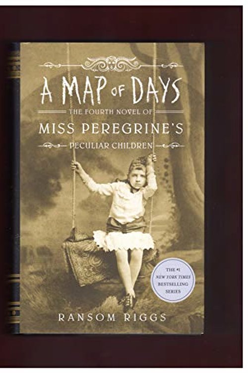 Cover Art for 9780525555636, A Map of Days by Ransom Riggs