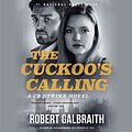 Cover Art for B00CTQ2ZS8, The Cuckoo's Calling by Robert Galbraith