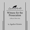 Cover Art for 9780573618000, Witness for the Prosecution by Agatha Christie