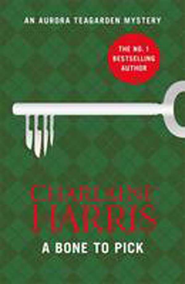 Cover Art for 9781409147022, A Bone to Pick by Charlaine Harris