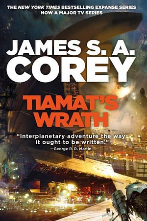 Cover Art for 9780316332897, Tiamat's Wrath by James S. A. Corey