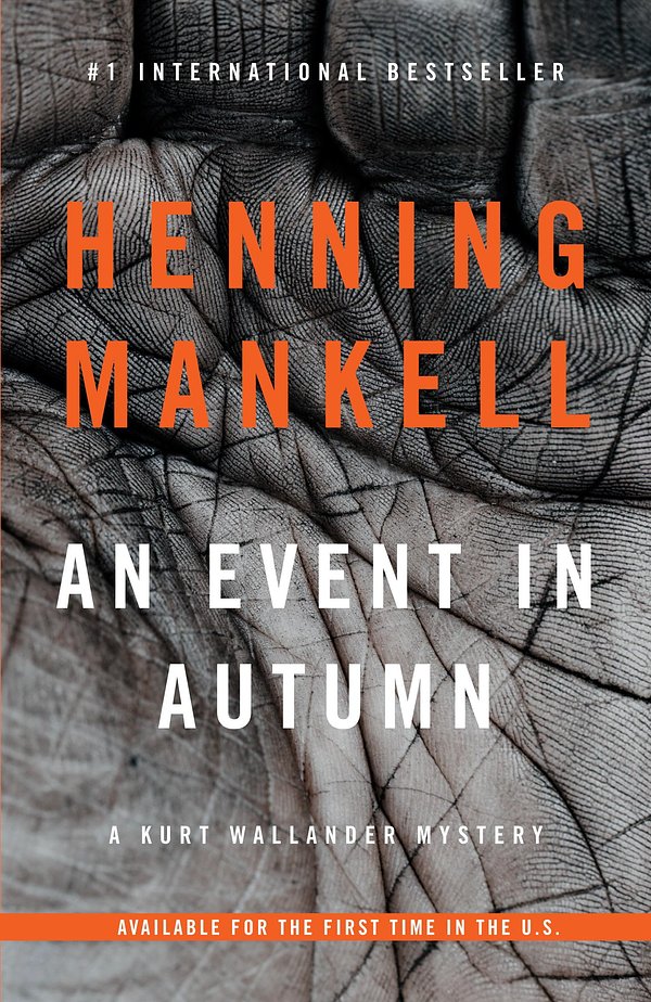 Cover Art for 9780804170659, An Event in Autumn by Henning Mankell