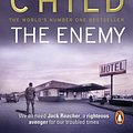 Cover Art for 9780857500113, The Enemy: (Jack Reacher 8) by Lee Child