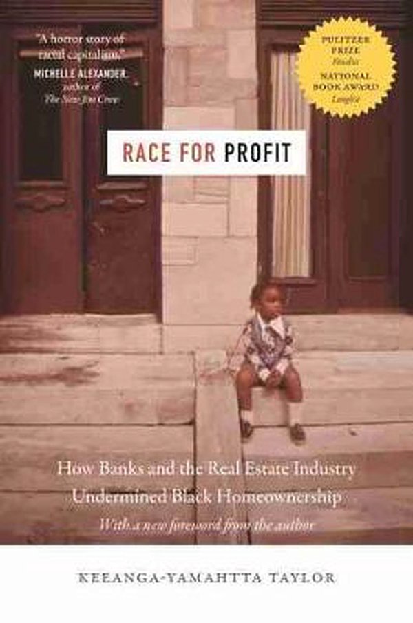 Cover Art for 9781469663883, Race for Profit by Keeanga-Yamahtta Taylor