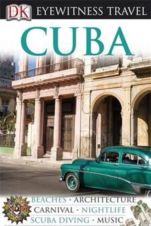 Cover Art for 9781405320917, Cuba (DK Eyewitness Travel Guide) (French Edition) by Claire Baranowski