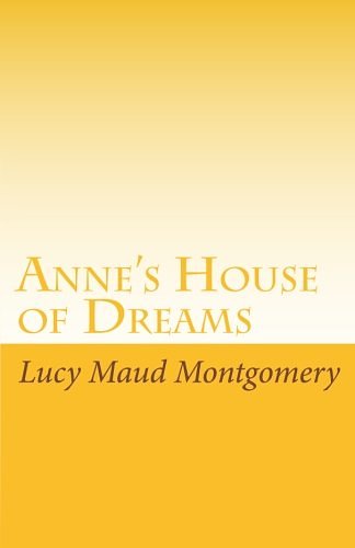 Cover Art for 9781605891033, Anne's House of Dreams by Lucy Maud Montgomery