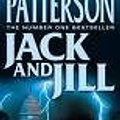 Cover Art for 0000001432046, Jack And Jill by James Patterson