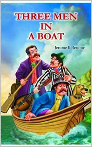 Cover Art for B07Z83VVZ2, Three Men in a Boat by Jerome Klapka Jerome