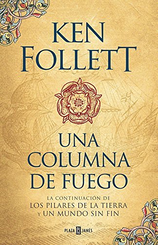 Cover Art for 9788401018251, Una columna de fuego by Ken Follett