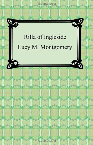 Cover Art for 9781420929324, Rilla of Ingleside by L. M. Montgomery