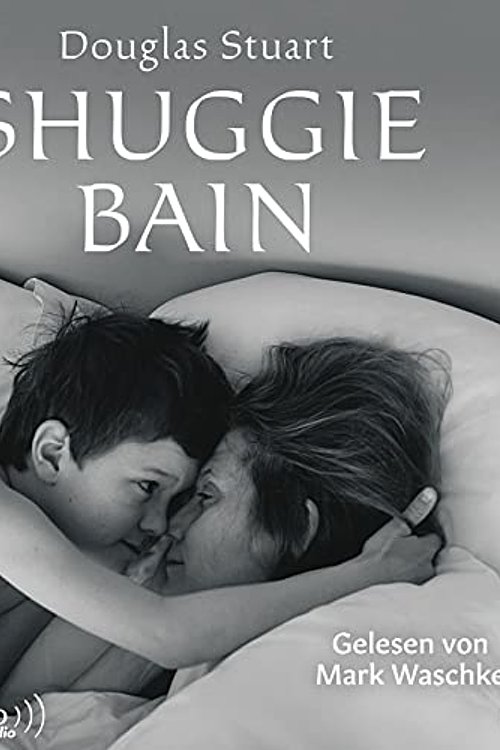 Cover Art for 9783869525204, Shuggie Bain by Douglas Stuart