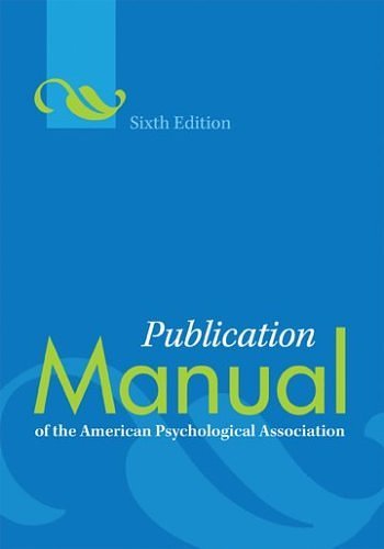 Cover Art for 3520700000805, Publication Manual of the American Psychological Association, 6th Edition by American Psychological Association