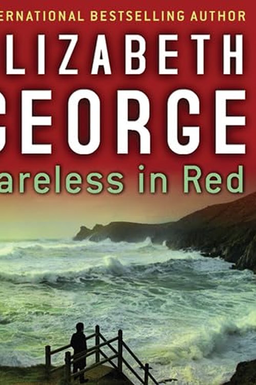Cover Art for 9781445035109, Careless in Red by Elizabeth George