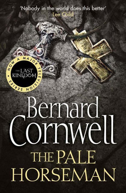 Cover Art for 9780007149933, The Pale Horseman by Bernard Cornwell