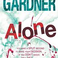 Cover Art for 9780755396337, Alone (Detective D.D. Warren 1) by Lisa Gardner