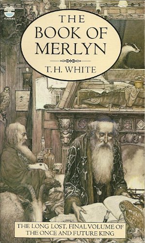 Cover Art for 9780006157250, The Book of Merlyn by T. H. White