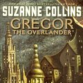 Cover Art for 9780756934804, Gregor the Overlander by Suzanne Collins