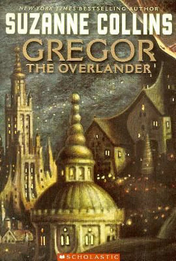 Cover Art for 9780756934804, Gregor the Overlander by Suzanne Collins