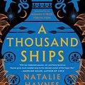 Cover Art for 9781799948124, A Thousand Ships by Natalie Haynes