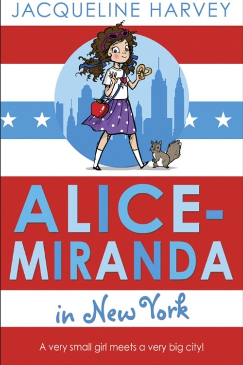 Cover Art for 9781849416337, Alice-Miranda in New York by Jacqueline Harvey