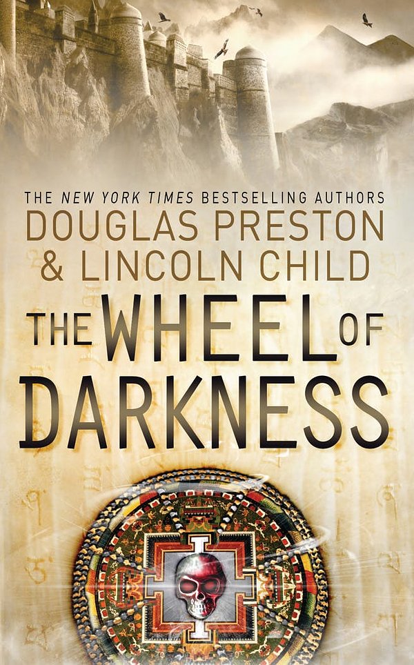 Cover Art for 9781409136460, The Wheel of Darkness: An Agent Pendergast Novel by Douglas Preston