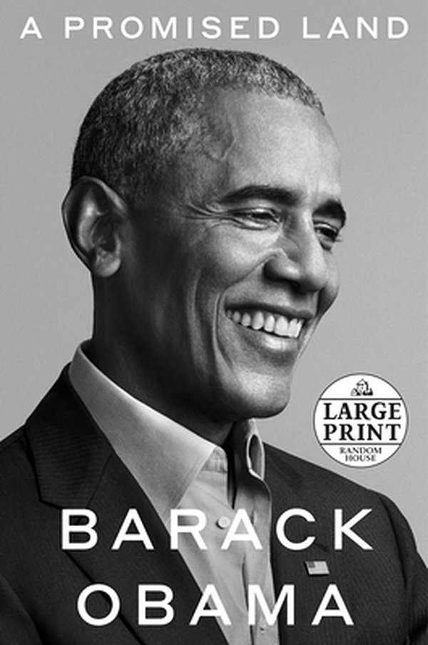 Cover Art for 9780525633761, A Promised Land by Barack Obama