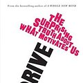 Cover Art for 9781847677686, Drive by Daniel H. Pink