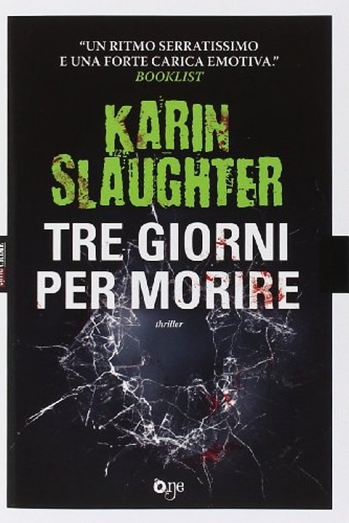Cover Art for 9788868770075, Tre giorni per morire by Karin Slaughter