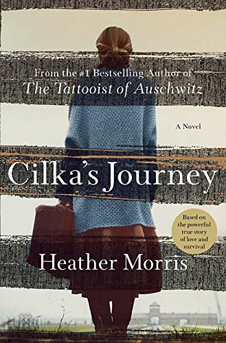 Cover Art for 9781250268150, Cilka's Journey by Heather Morris