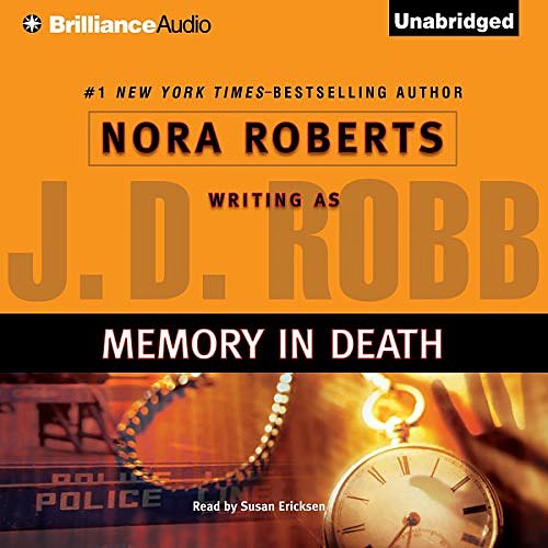 Cover Art for B00NODELZK, Memory in Death: In Death, Book 22 by J. D. Robb