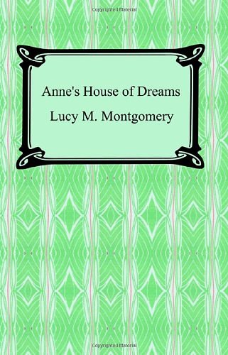 Cover Art for 9781420929232, Anne’s House of Dreams by Lucy Maud Montgomery